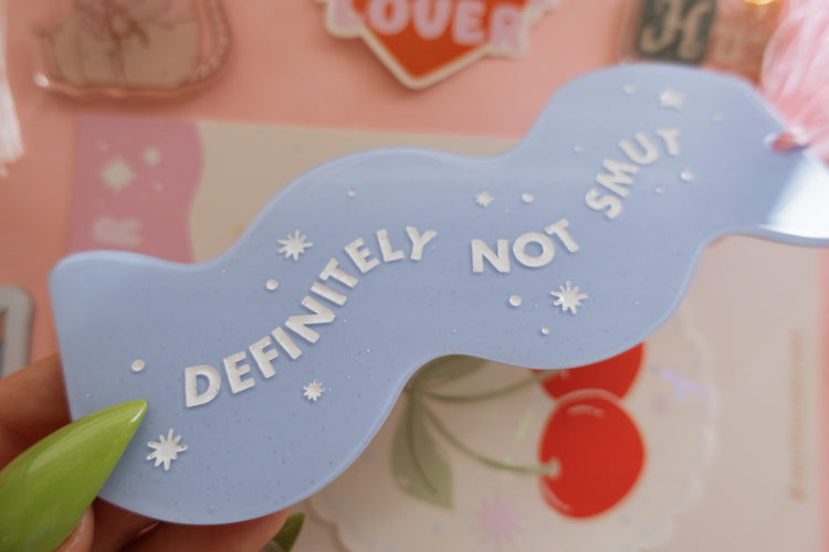 NEW COLOR! Definitely Not Smut Bookmark