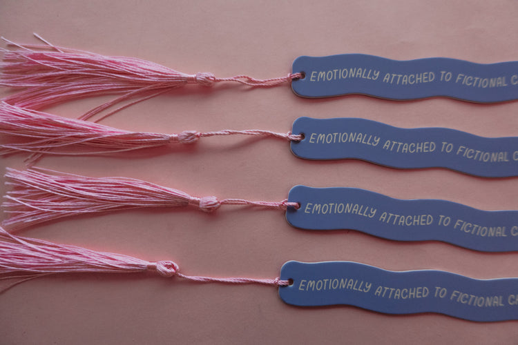 Emotionally Attached To Fictional Characters Bookmark