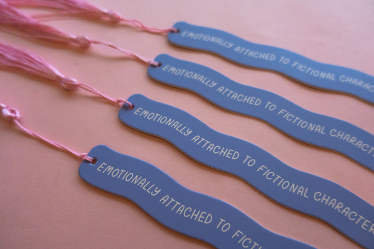 Emotionally Attached To Fictional Characters Bookmark