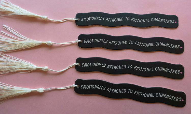 Emotionally Attached To Fictional Characters Bookmark