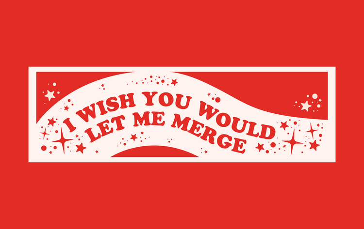 I Wish to Merge MAGNETIC Bumper Sticker