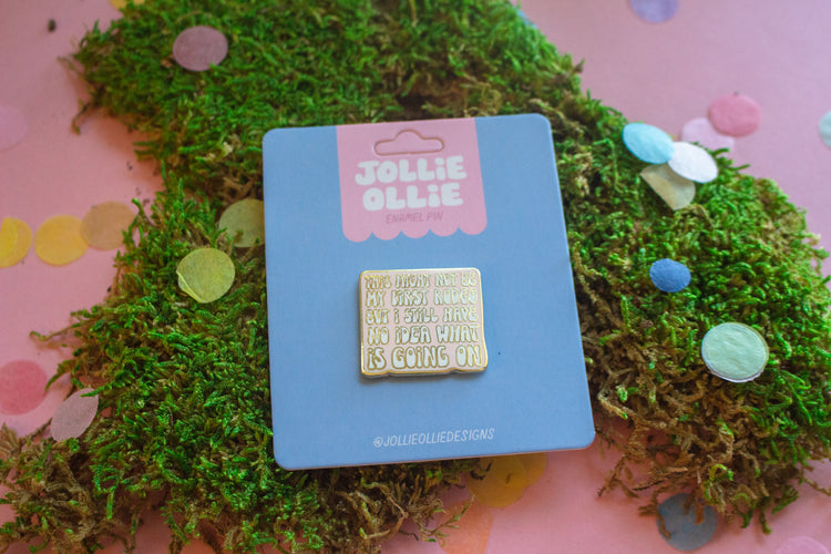 Not My First Rodeo Enamel Pin