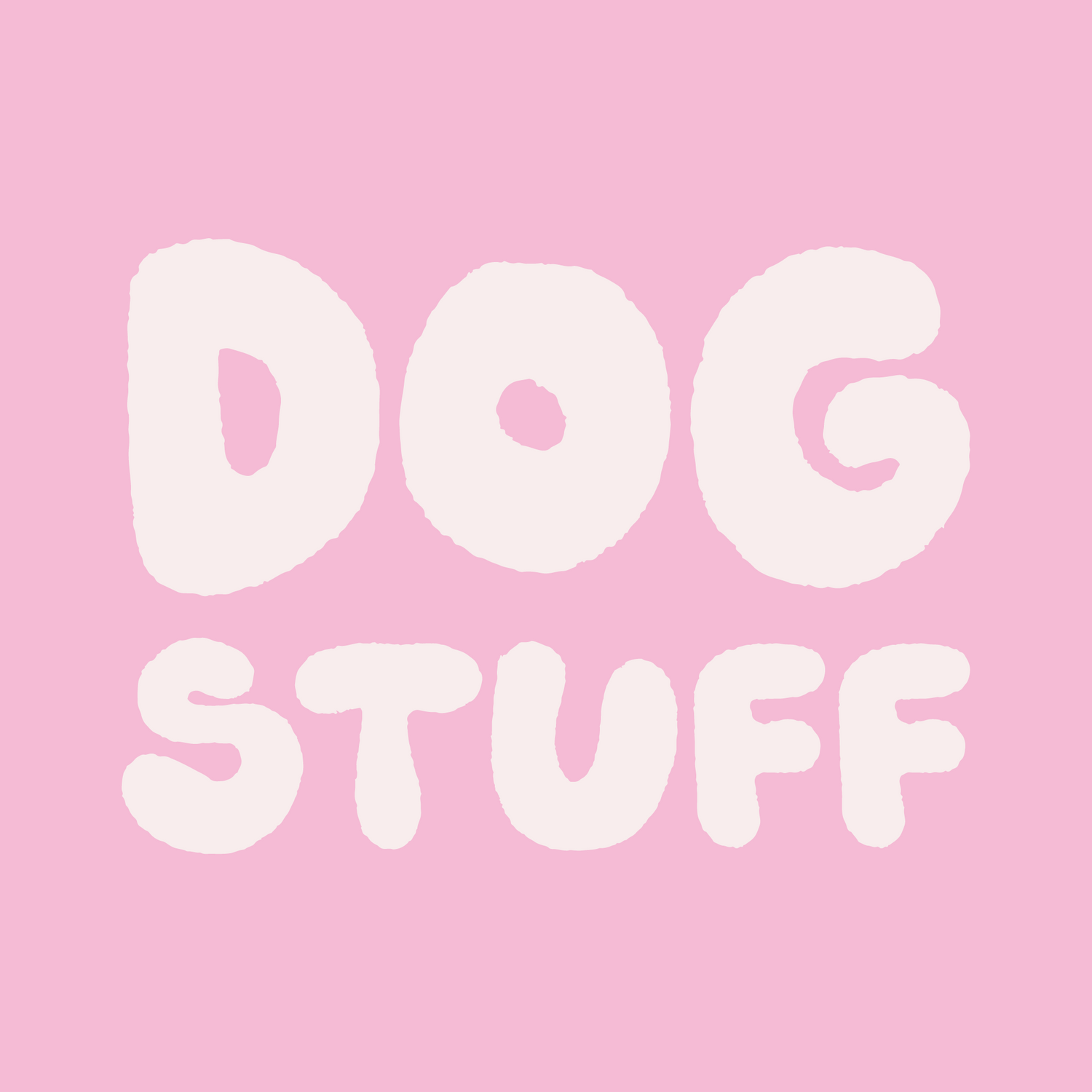 Dog Stuff