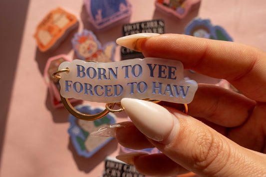 Born to Yee Keychain