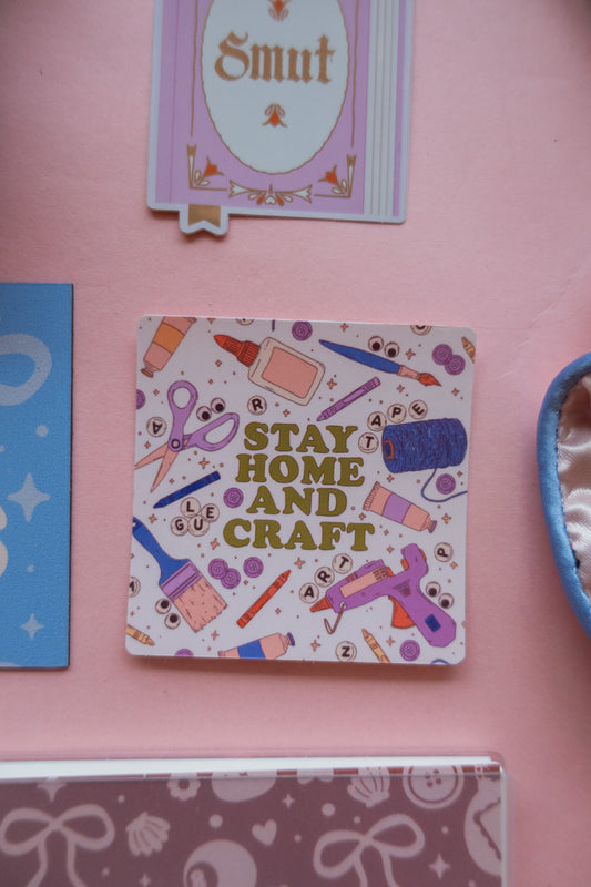 Stay Home & Craft Sticker