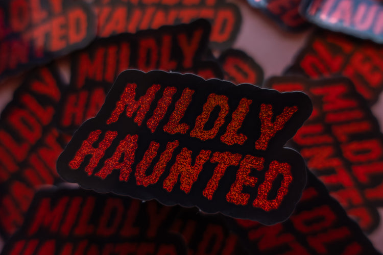 Mildly Haunted Sticker
