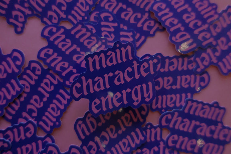 Main Character Energy Sticker
