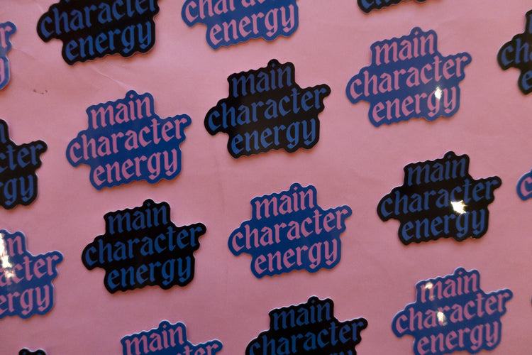 Main Character Energy Sticker