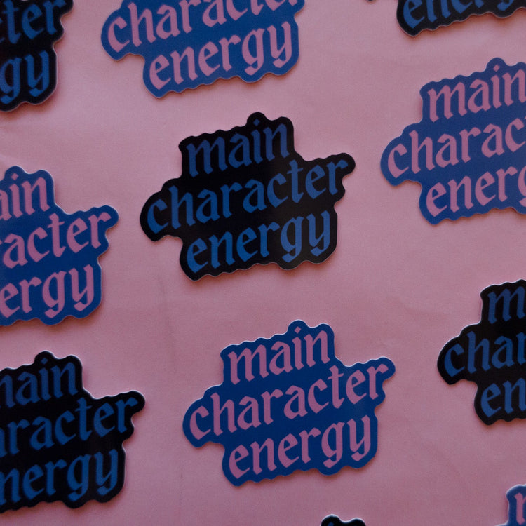 Main Character Energy Sticker