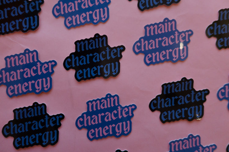Main Character Energy Sticker
