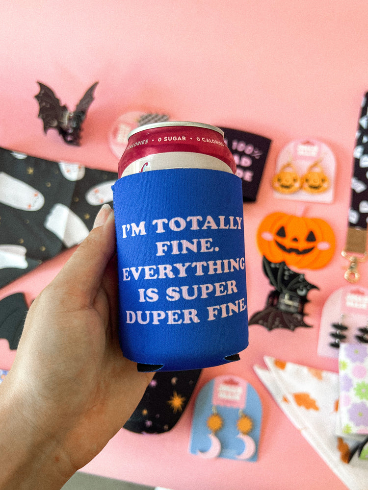 Everything is Fine Drink Sleeve