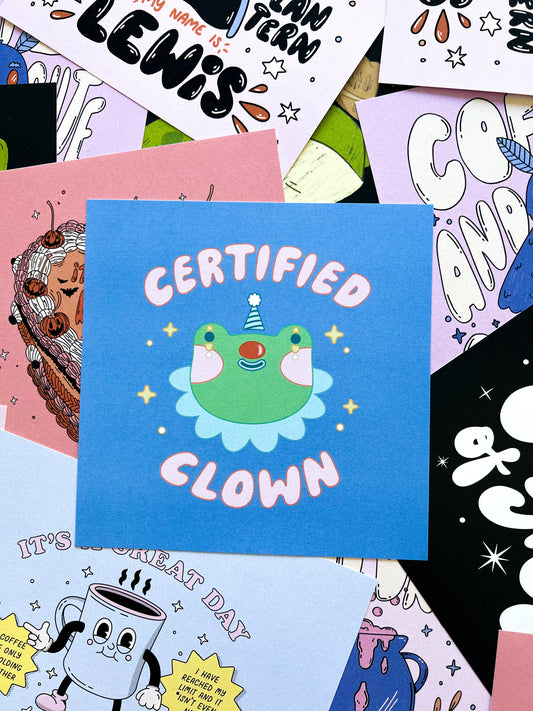 Certified Clown 8x8 Print