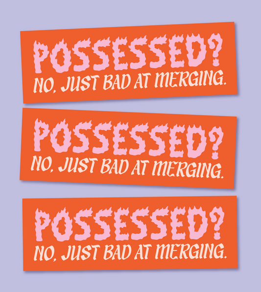 Possessed MAGNETIC Bumper Sticker