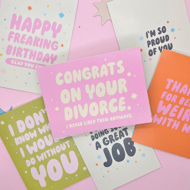 Congrats on Your Divorce Greeting Card